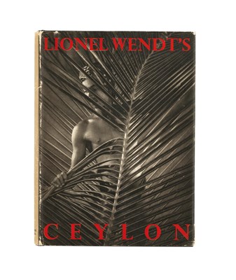 Lot 41 - LIONEL WENDT (1900–1944) Lionel Wendt’s Ceylon, Lincolns-Prager Publishers, London 1950